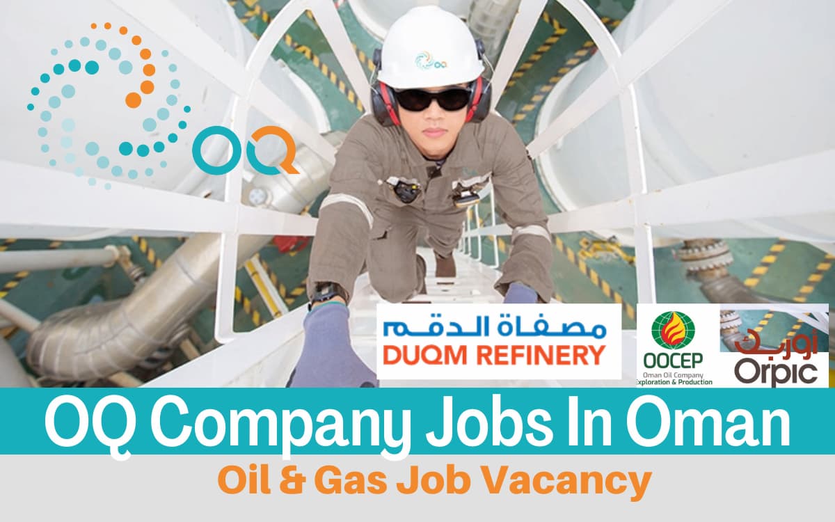 oq-company-oman-job-openings-2023-gulf-jab