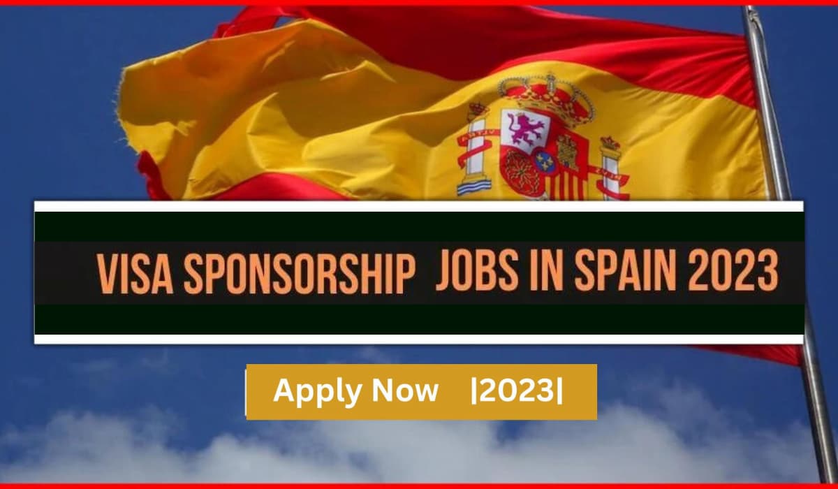 Visa Sponsorship Jobs in Spain - Gulf Jab