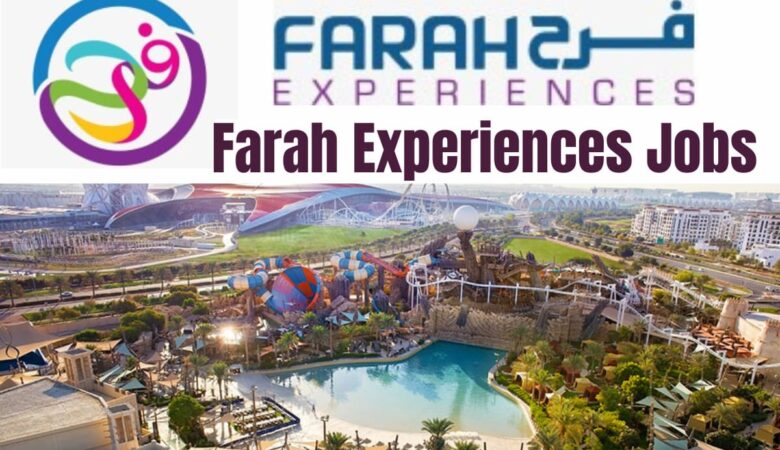 Farah Leisure Abu Dhabi Jobs