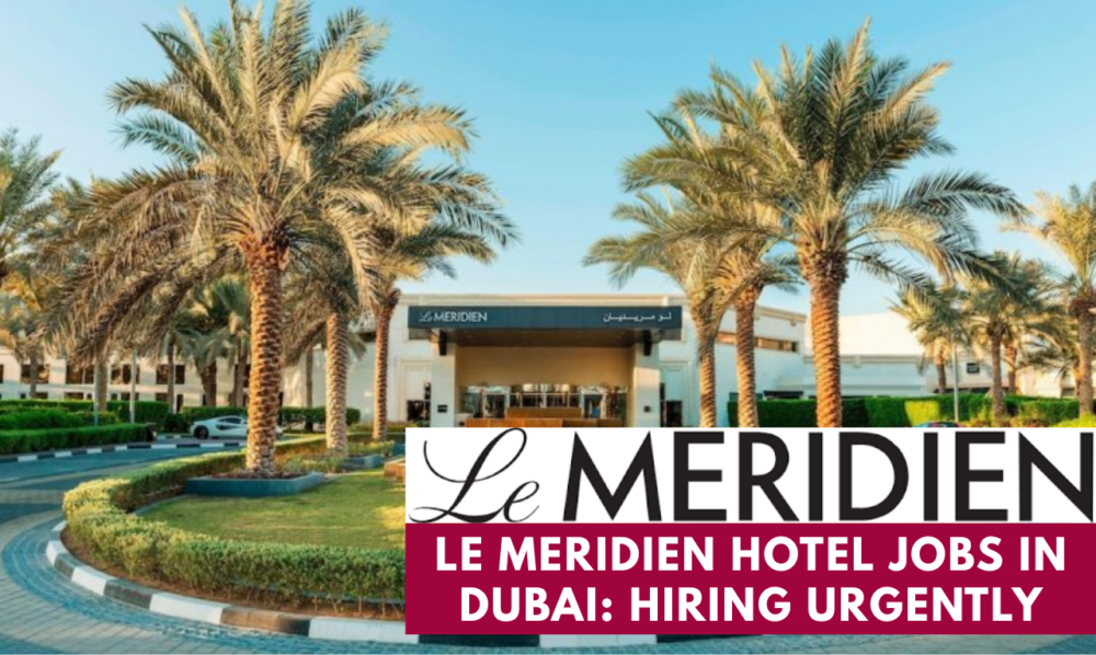 Le Meridien Hotel Jobs